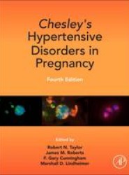 Chesley's Hypertensive Disorders in Pregnancy