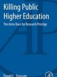 Killing Public Higher Education