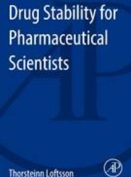 Drug Stability for Pharmaceutical Scientists