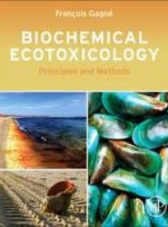 Biochemical Ecotoxicology