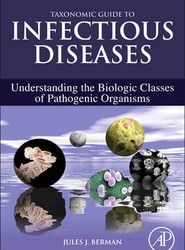 Taxonomic Guide to Infectious Diseases