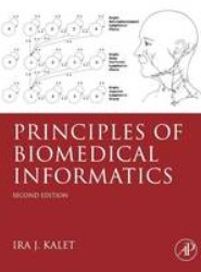 Principles of Biomedical Informatics