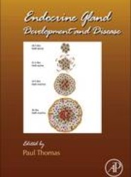 Endocrine Gland Development and Disease: Volume 106