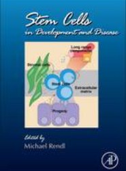 Stem Cells in Development and Disease: Volume 107