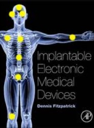 Implantable Electronic Medical Devices