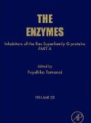 Inhibitors of the Ras Superfamily G-proteins, Part A: Volume 33