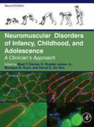Neuromuscular Disorders of Infancy, Childhood, and Adolescence