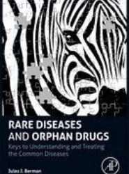 Rare Diseases and Orphan Drugs