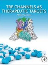 TRP Channels as Therapeutic Targets