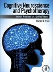 Cognitive Neuroscience and Psychotherapy