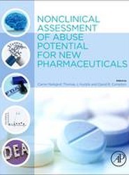 Nonclinical Assessment of Abuse Potential for New Pharmaceuticals