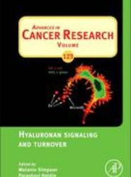Hyaluronan Signaling and Turnover: Volume 123