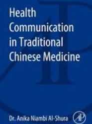 Health Communication in Traditional Chinese Medicine