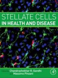 Stellate Cells in Health and Disease