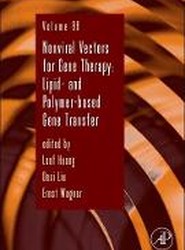 Nonviral Vectors for Gene Therapy: Volume 88