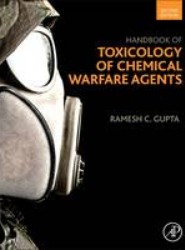 Handbook of Toxicology of Chemical Warfare Agents
