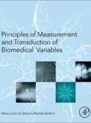 Principles of Measurement and Transduction of Biomedical Variables