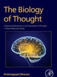 The Biology of Thought