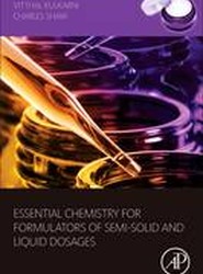 Essential Chemistry for Formulators of Semisolid and Liquid Dosages