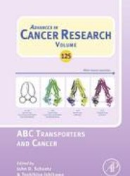 ABC Transporters and Cancer: Volume 125