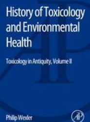 History of Toxicology and Environmental Health