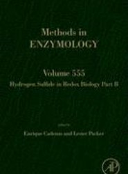 Hydrogen Sulfide in Redox Biology Part B: Volume 555