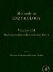 Hydrogen Sulfide in Redox Biology Part A: Volume 554