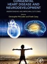 Congenital Heart Disease and Neurodevelopment