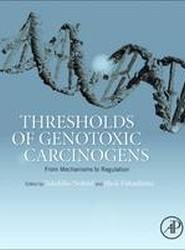 Thresholds of Genotoxic Carcinogens