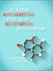 Clinical Applications for Next-Generation Sequencing
