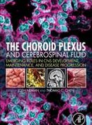 The Choroid Plexus and Cerebrospinal Fluid