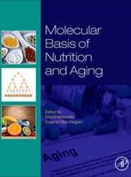 Molecular Basis of Nutrition and Aging