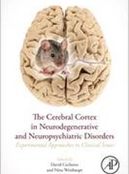 The Cerebral Cortex in Neurodegenerative and Neuropsychiatric Disorders