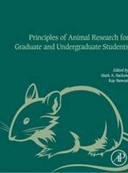 Principles of Animal Research for Graduate and Undergraduate Students
