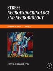 Stress: Neuroendocrinology and Neurobiology