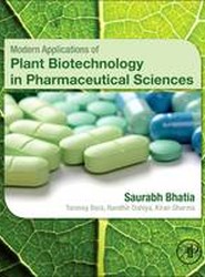Modern Applications of Plant Biotechnology in Pharmaceutical Sciences