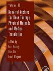 Nonviral Vectors for Gene Therapy: Volume 89