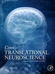 Conn's Translational Neuroscience