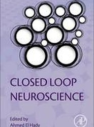 Closed Loop Neuroscience