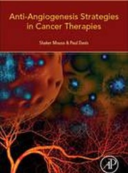 Anti-Angiogenesis Strategies in Cancer Therapies