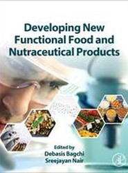 Developing New Functional Food and Nutraceutical Products