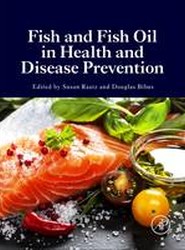 Fish and Fish Oil in Health and Disease Prevention