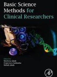 Basic Science Methods for Clinical Researchers