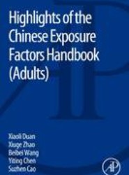 Highlights of the Chinese Exposure Factors Handbook