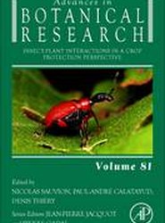 Insect-Plant Interactions in a Crop Protection Perspective: Volume 81