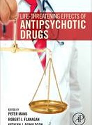Life-Threatening Effects of Antipsychotic Drugs