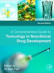 A Comprehensive Guide to Toxicology in Nonclinical Drug Development