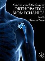 Experimental Methods in Orthopaedic Biomechanics