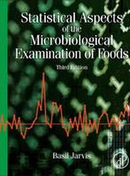 Statistical Aspects of the Microbiological Examination of Foods