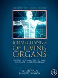 Biomechanics of Living Organs